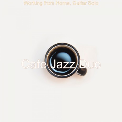 No Drums Jazz - Background Music for Staying at Home