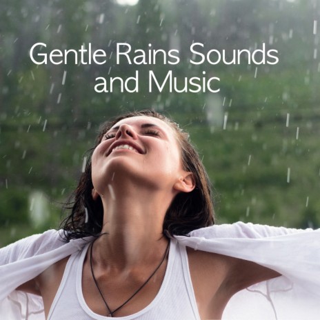 A Gentle Rain Fall and Music, Pt. 3 | Boomplay Music