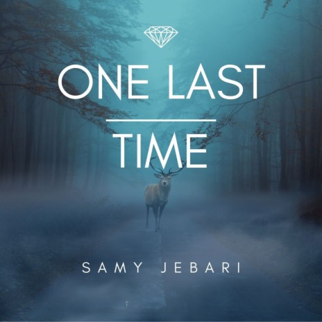 One Last Time (Ariana Grande Cover) | Boomplay Music