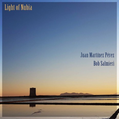 Light of Nubia ft. Juan Martínez Pérez | Boomplay Music