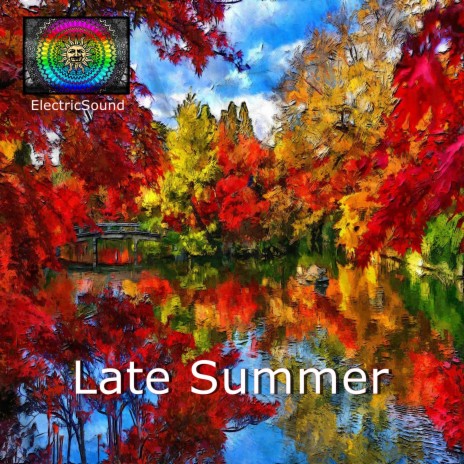 Late Summer | Boomplay Music