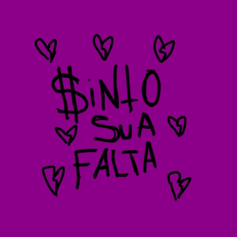 Sinto sua falta | Boomplay Music