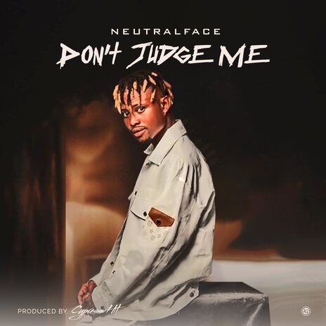 Don't Judge Me | Boomplay Music