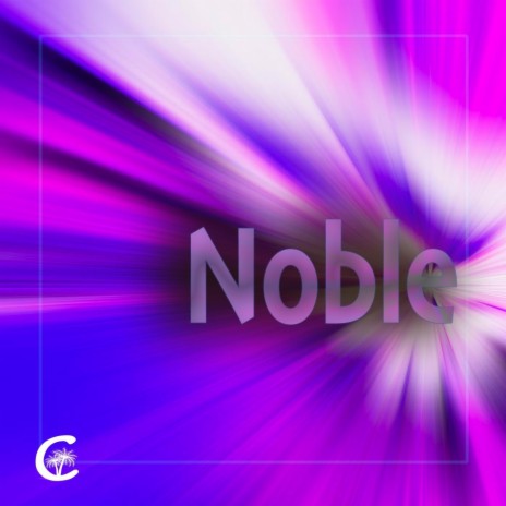 Noble | Boomplay Music