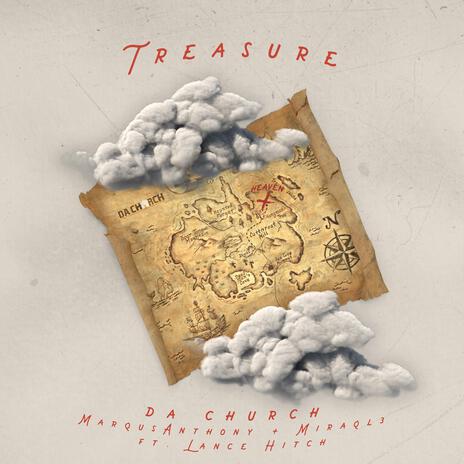 Treasure ft. Miraql3, Marqus Anthony & Lance Hitch | Boomplay Music