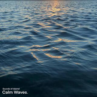 Calm Waves, Vol. 1