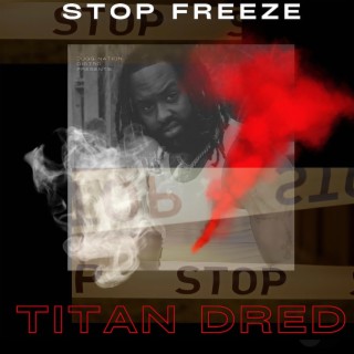 STOP FREEZE