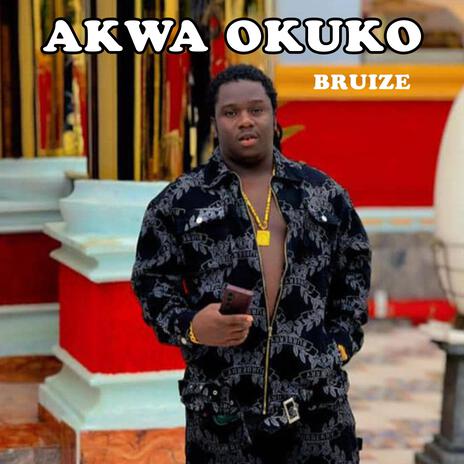 AKWA OKUKO | Boomplay Music