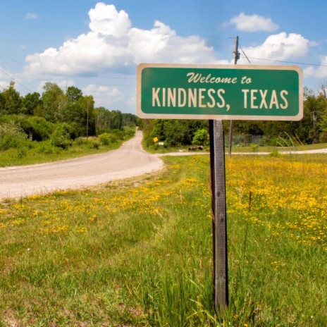 Kindness, Texas | Boomplay Music