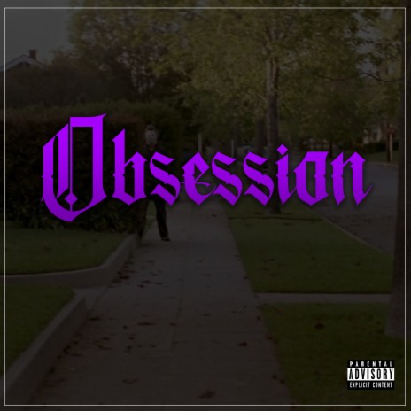 Obsession | Boomplay Music