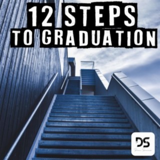 12 Steps to Graduation