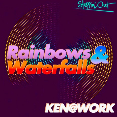 Rainbows & Waterfalls (Original) | Boomplay Music