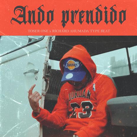 Ando prendido | Boomplay Music