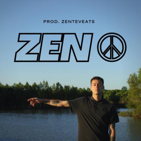 ZEN | Boomplay Music