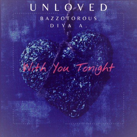 With You Tonight (feat. Diya Anand) | Boomplay Music