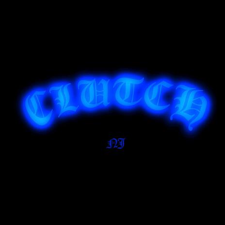 CLUTCH! | Boomplay Music