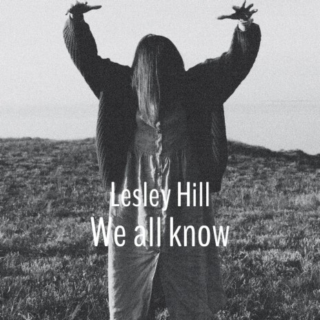 We All Know | Boomplay Music