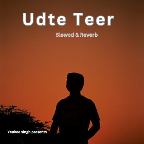 Udte Teer (Slowed & Reverb) | Boomplay Music