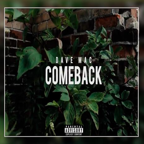 Come Back | Boomplay Music