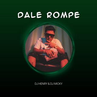 Dale Rompe (Raking Fresh)