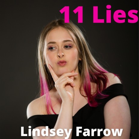 11 Lies | Boomplay Music