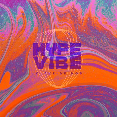 Hype Vibe | Boomplay Music