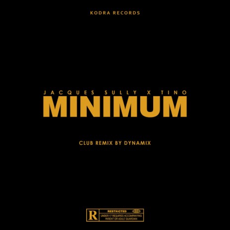 Minimum (Club Remix) ft. Tino470 & DynaMix | Boomplay Music