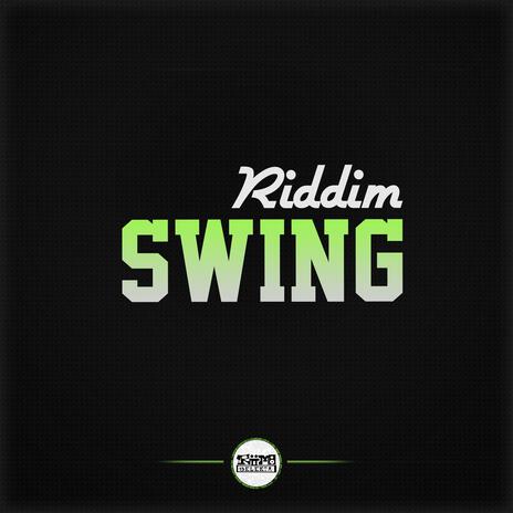 Swing Riddim | Boomplay Music