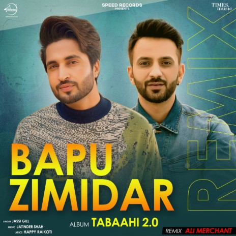 Bapu Zimidar Remix By Ali Merchant | Boomplay Music