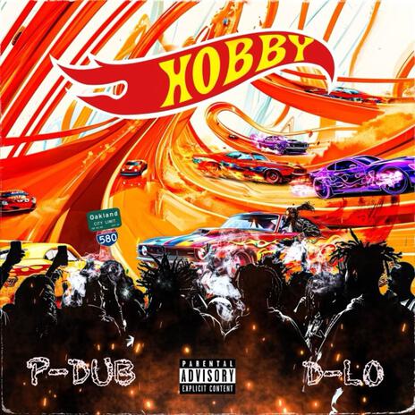 Hobby ft. D-Lo | Boomplay Music