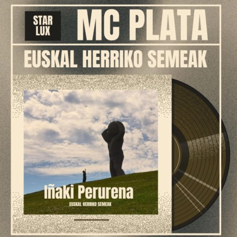 Iñaki Perurena - Euskal Herriko Semeak | Boomplay Music