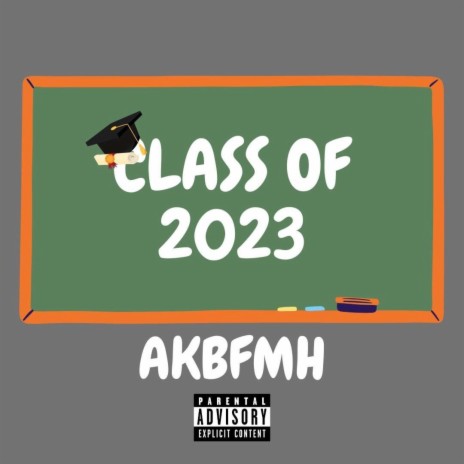Class Of 2023 | Boomplay Music