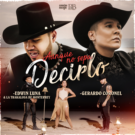 Aunque No Sepa Decirlo ft. Edwin Luna y La Trakalosa de Monterrey | Boomplay Music