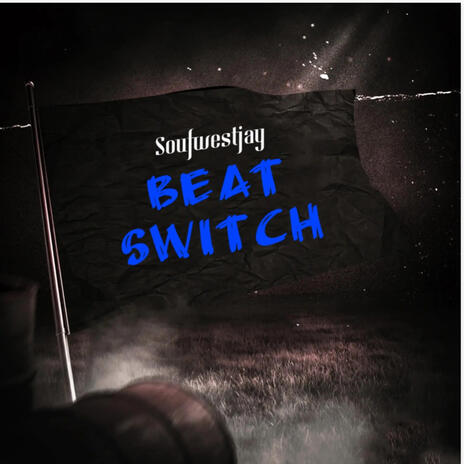 Beat switch | Boomplay Music