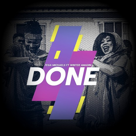 Done ft. Winter Amadin | Boomplay Music
