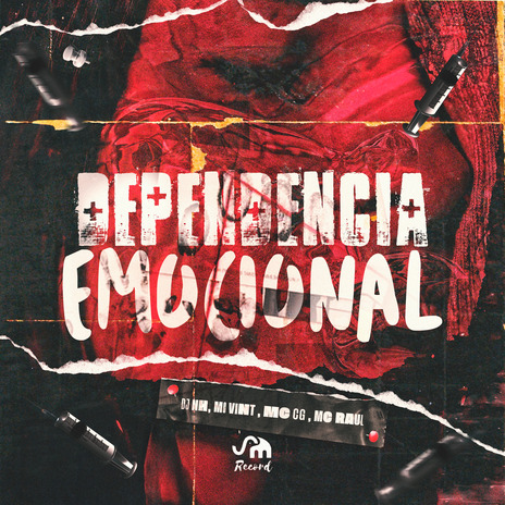 Dependência Emocional ft. SM Record, Mc CG, Mc vint & MC RAUL | Boomplay Music