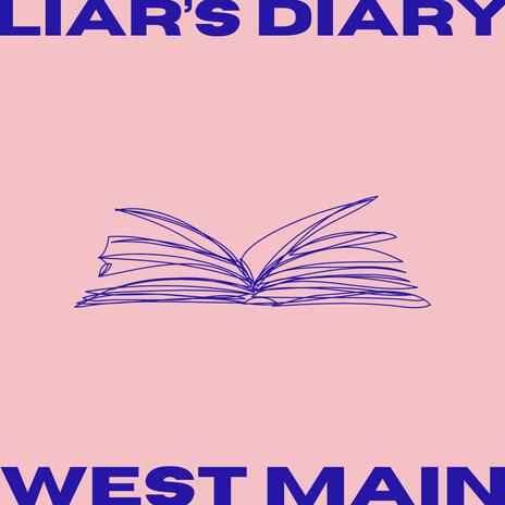 Liar's Diary | Boomplay Music