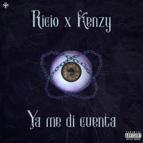 Ya me di cuenta ft. Kenzyntb | Boomplay Music