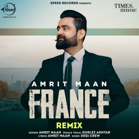 France Remix ft. Gurlez Akhtar | Boomplay Music