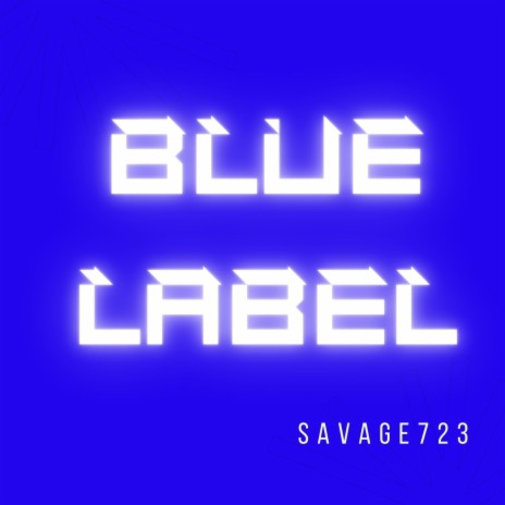 Blue Label | Boomplay Music
