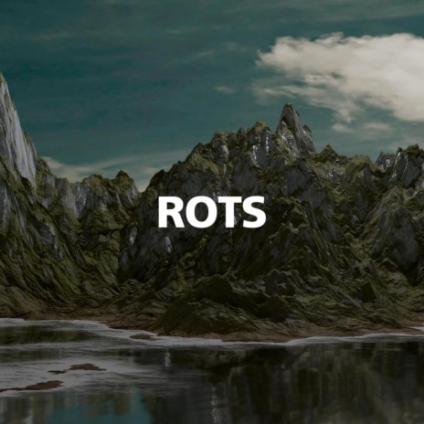 Rots | Boomplay Music