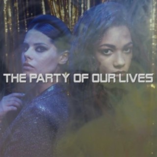 The Party Of Our Lives [Instrumental]