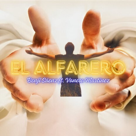 El Alfarero ft. Vanesa Martínez | Boomplay Music