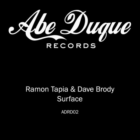 Surface (Abe Duque & John Selway Remix) ft. Dave Brody | Boomplay Music