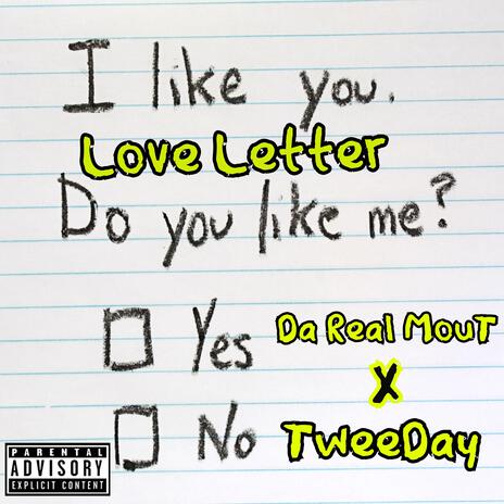 Lover Letter ft. Tweeday | Boomplay Music