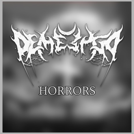 Horrors | Boomplay Music