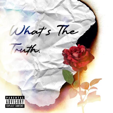 What's the truth | Boomplay Music