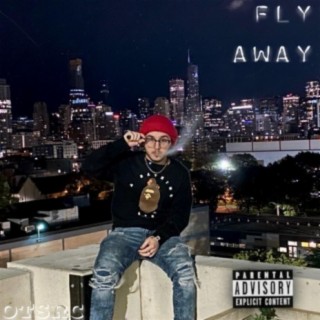 , fly away