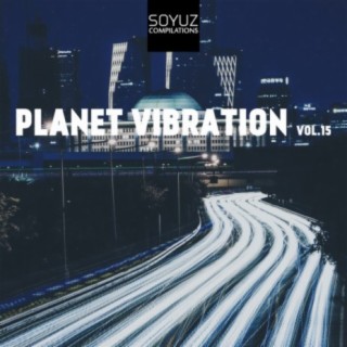 Planet Vibration, Vol. 15