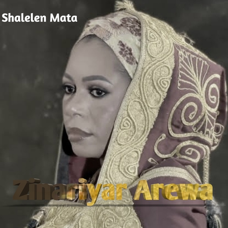 Zinariyar Arewa | Boomplay Music